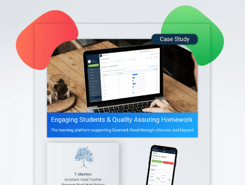 Denmark Road case study where the school discuss their use of Show My Homework, part of Satchel One